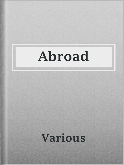 Title details for Abroad by Various - Available